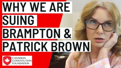 Why we are suing Brampton and Patrick Brown – their new unconstitutional bylaw