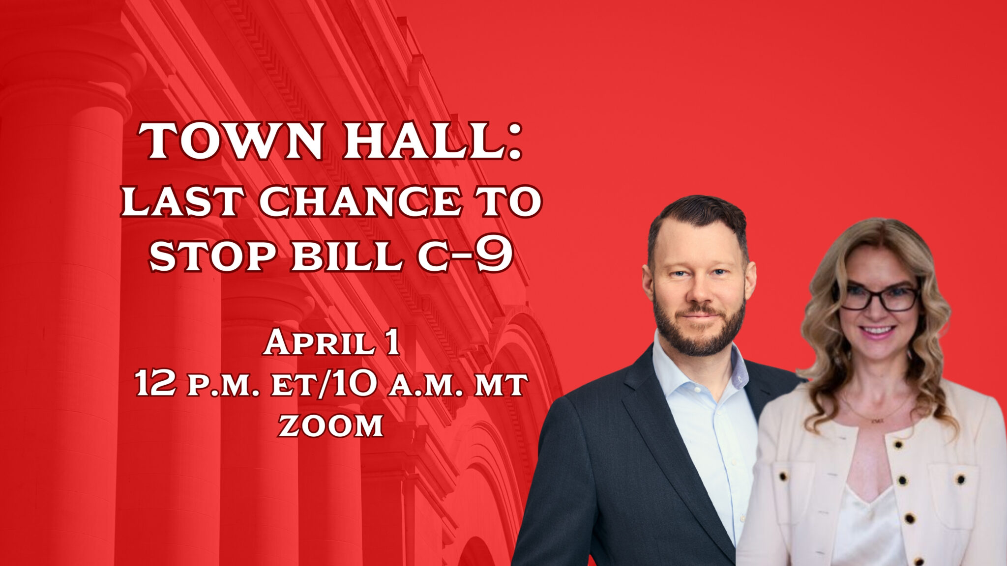 Bill C-9 Emergency Town Hall - Canadian Constitution Foundation