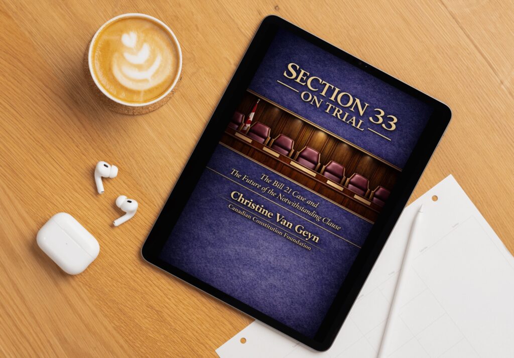 CCF Launches Free EBook on Section 33 Ahead of Bill 21 Hearing
