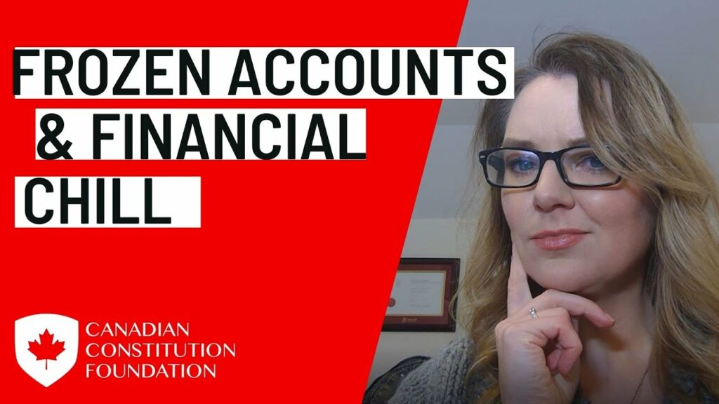 Freedom Update: Frozen Accounts and Financial Chill