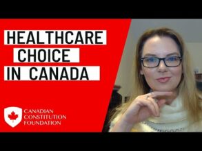 Healthcare Choice in Canada – a major case for freedom
