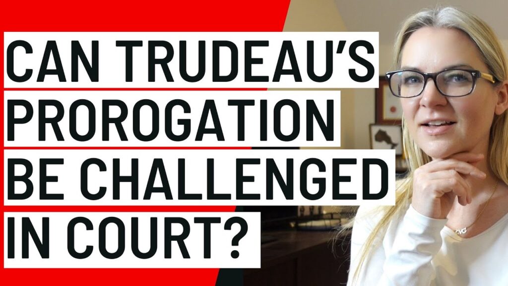 Can Trudeau’s prorogation of Parliament be challenged in court?